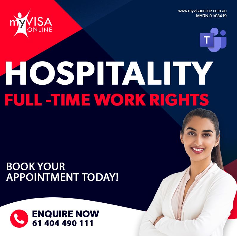 International Students – Hospitality Full time Work Rights