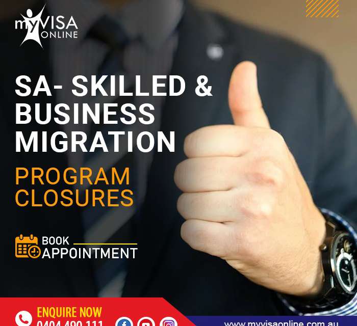 SA-Skilled & Business Migration Program Closures